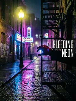 Bleeding Neon