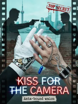 Kiss for the Camera