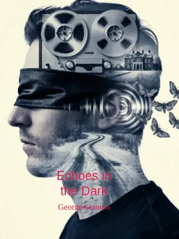Echoes in the Dark